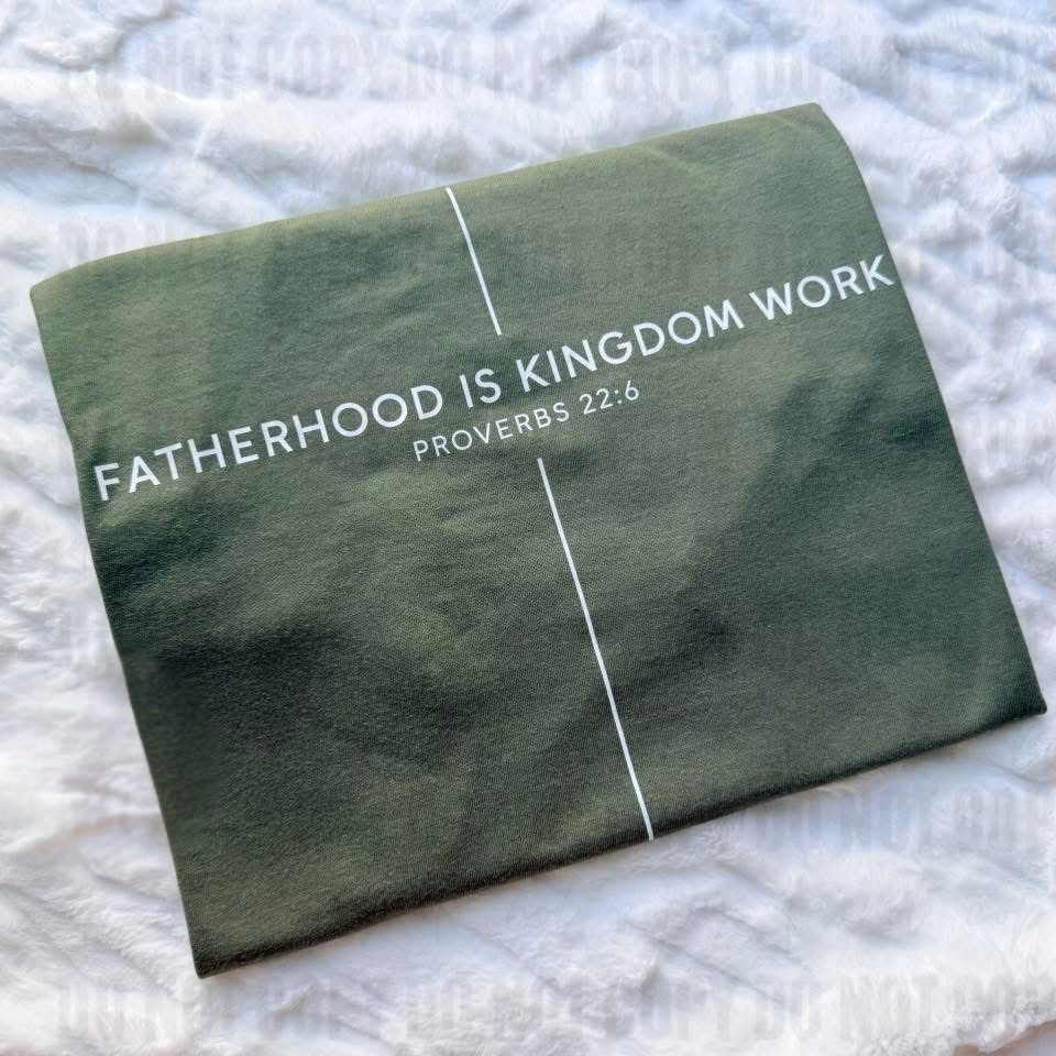 Fatherhood Is Kingdom Work