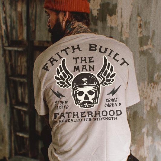 Faith Built The Man