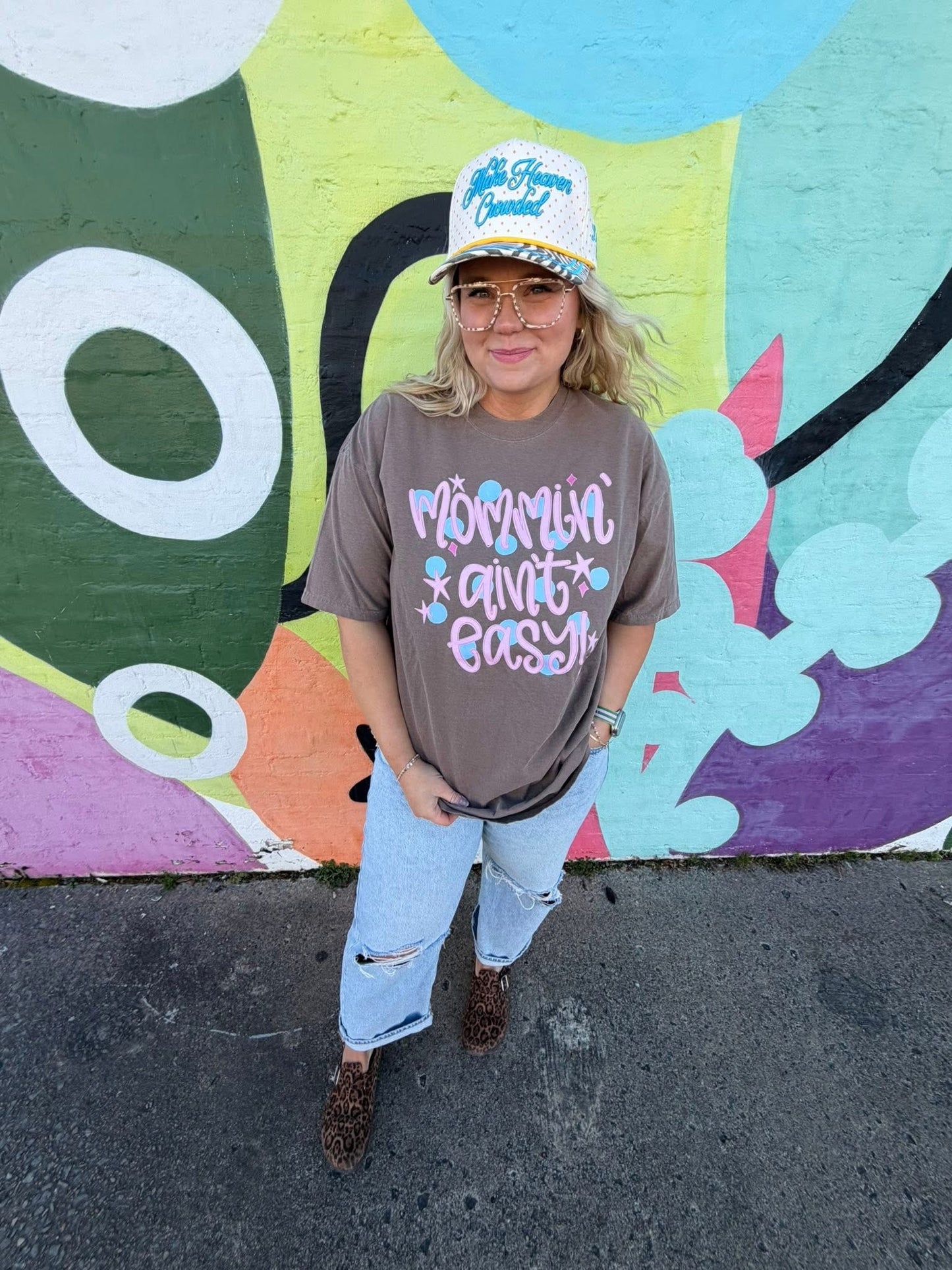 Mommin’ Ain’t Easy - PREORDER