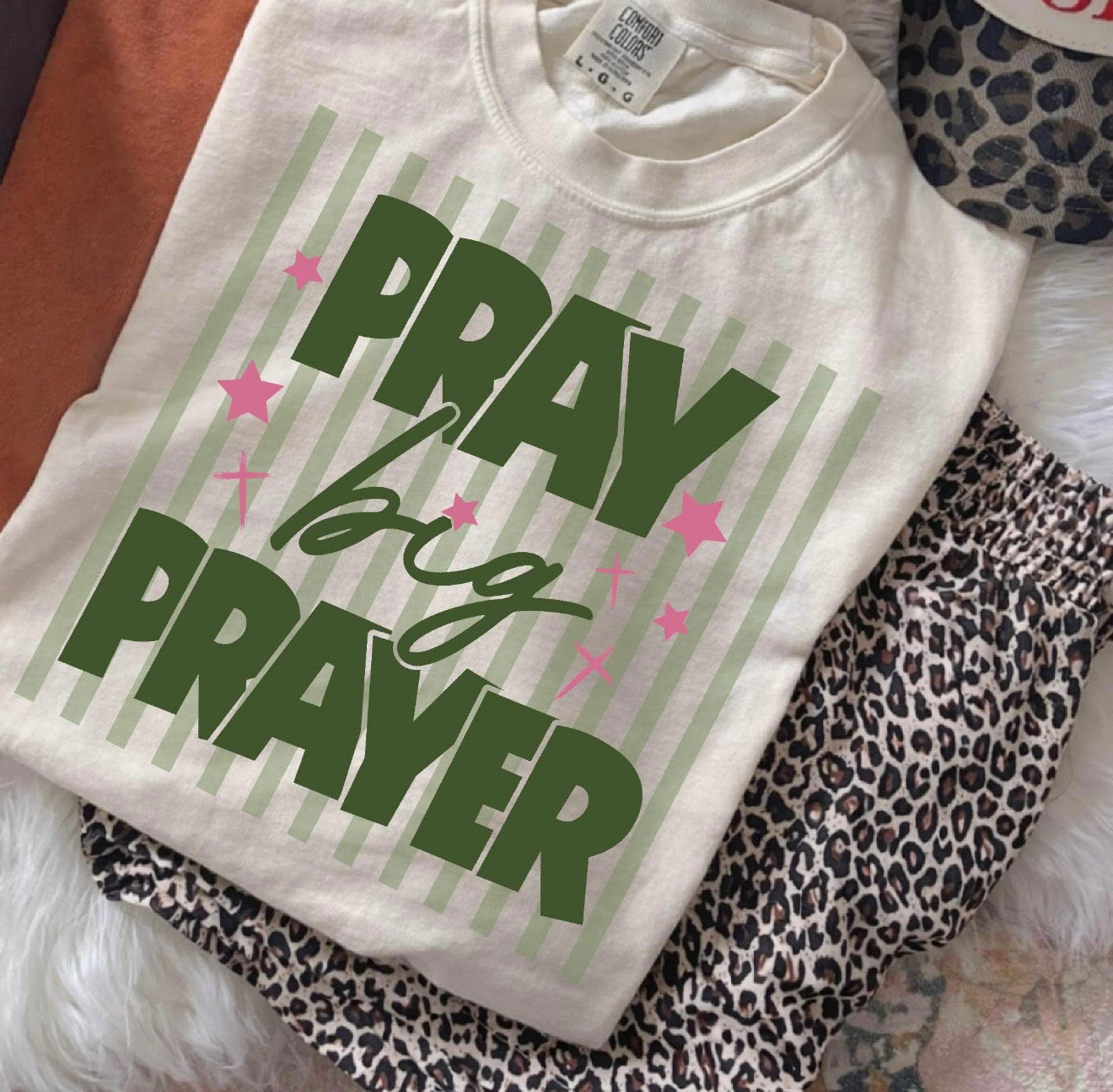 Pray Big Prayer - PREORDER
