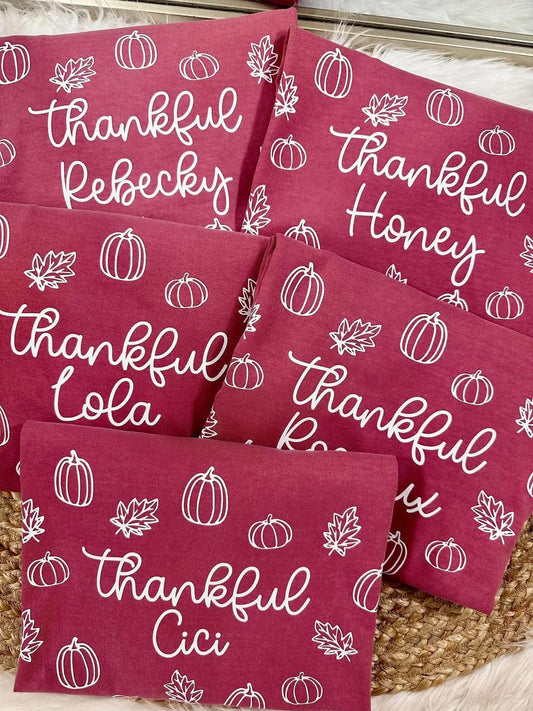 Thankful "Custom"