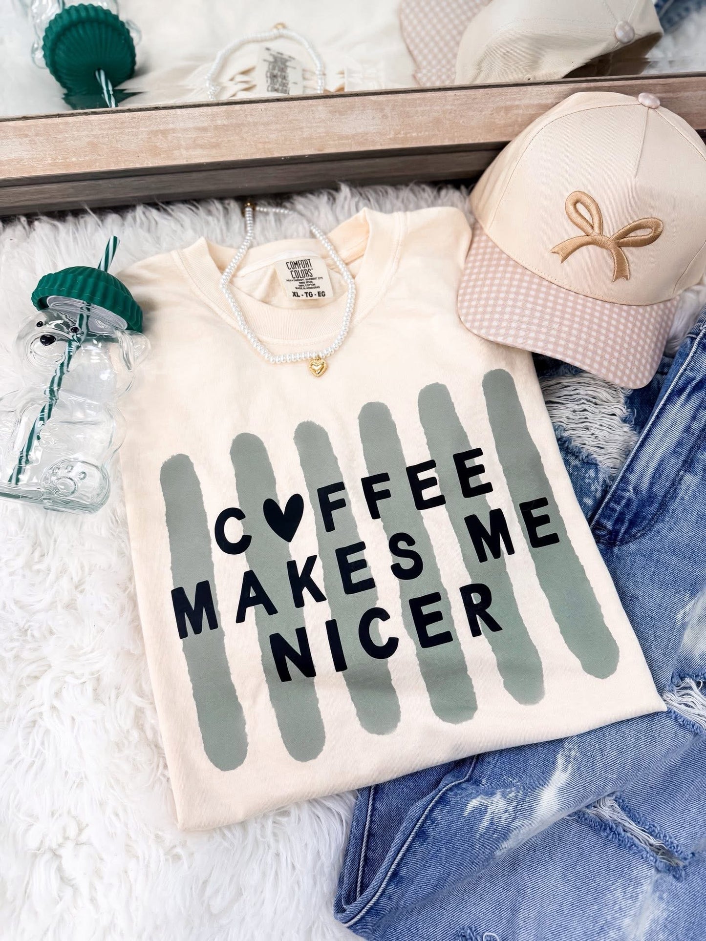 Coffee Makes Me Nicer - PREORDER