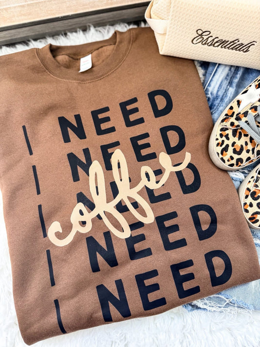 I Need Coffee - PREORDER