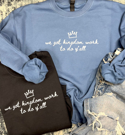 Kingdom Work - PREORDER