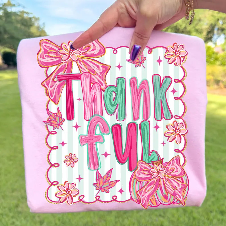 Pink Coquette Thankful - PREORDER
