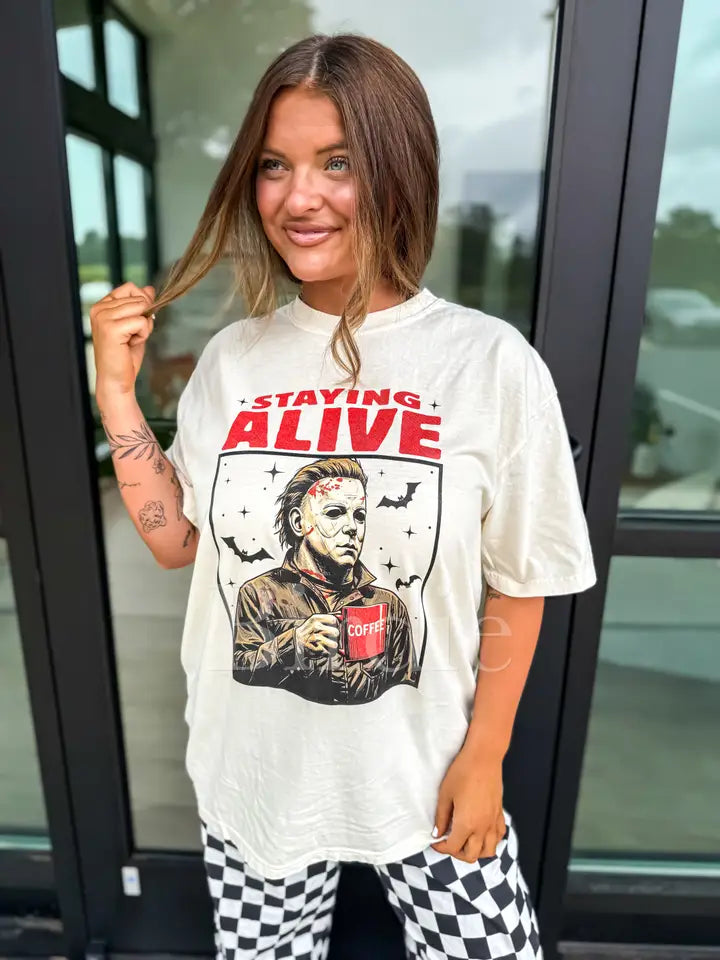 Staying Alive Tee - PREORDER