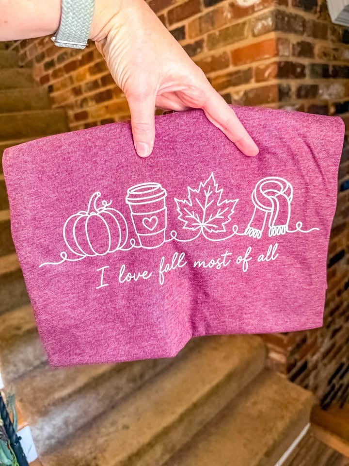 I Love Fall Most Of All