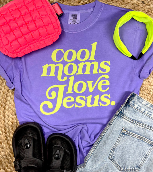 Cool Moms Love Jesus Tee