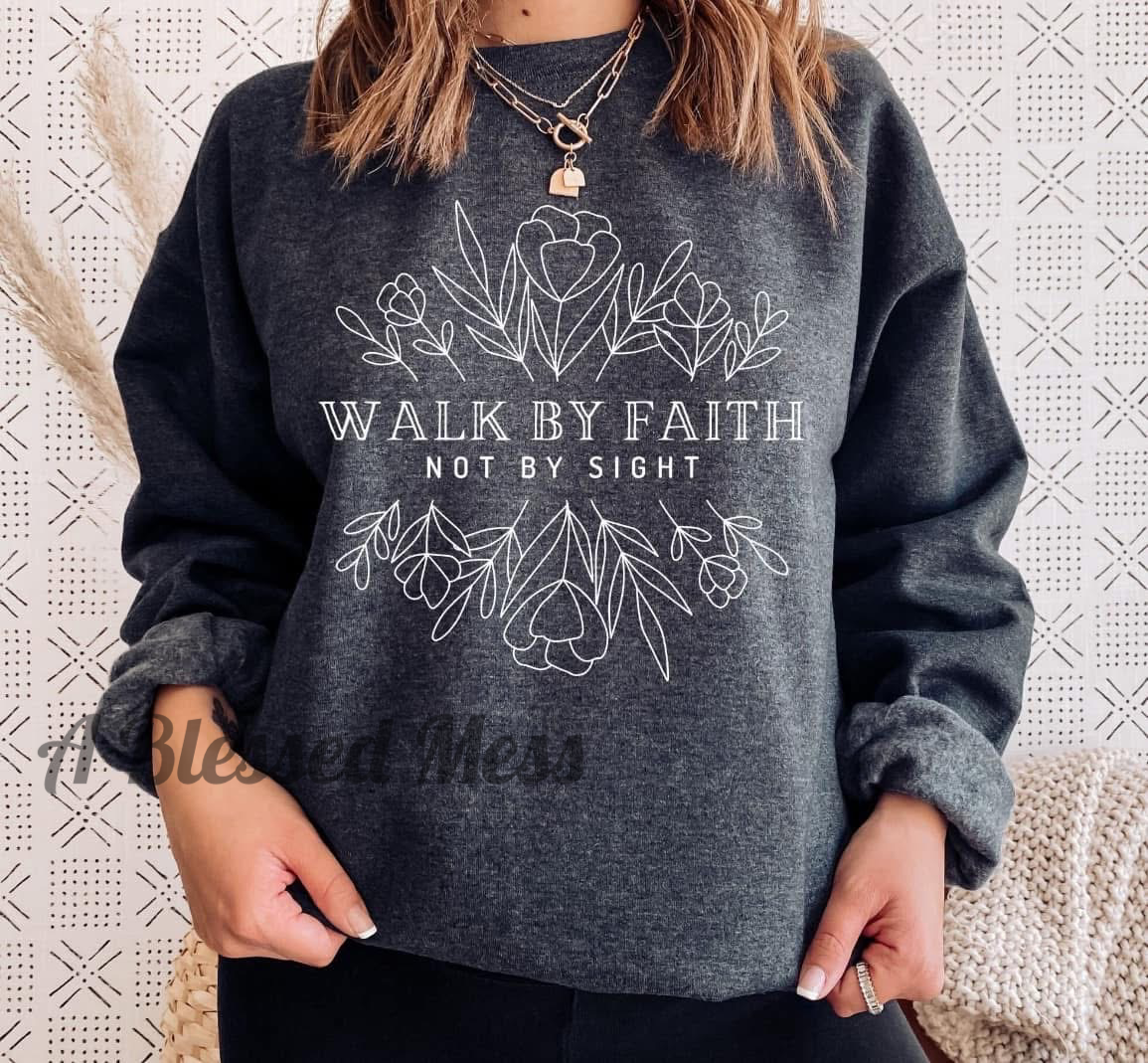 Walk By Faith Crew - PREORDER