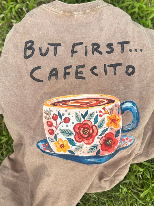 But First Cafecito