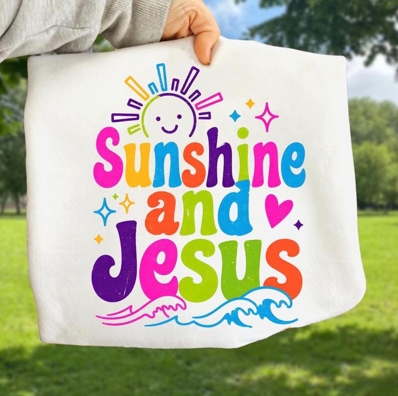 Sunshine and Jesus