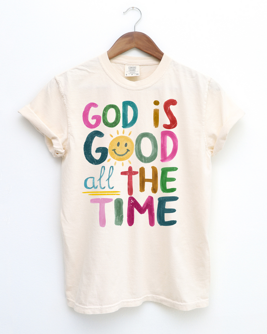 God Is Good All The Time - PREORDER