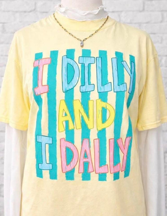 I Dilly And I Dally - PREORDER