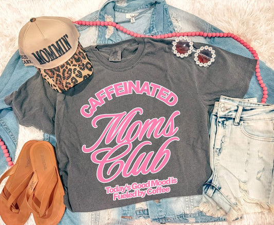 Caffeinated Moms Club - PREORDER