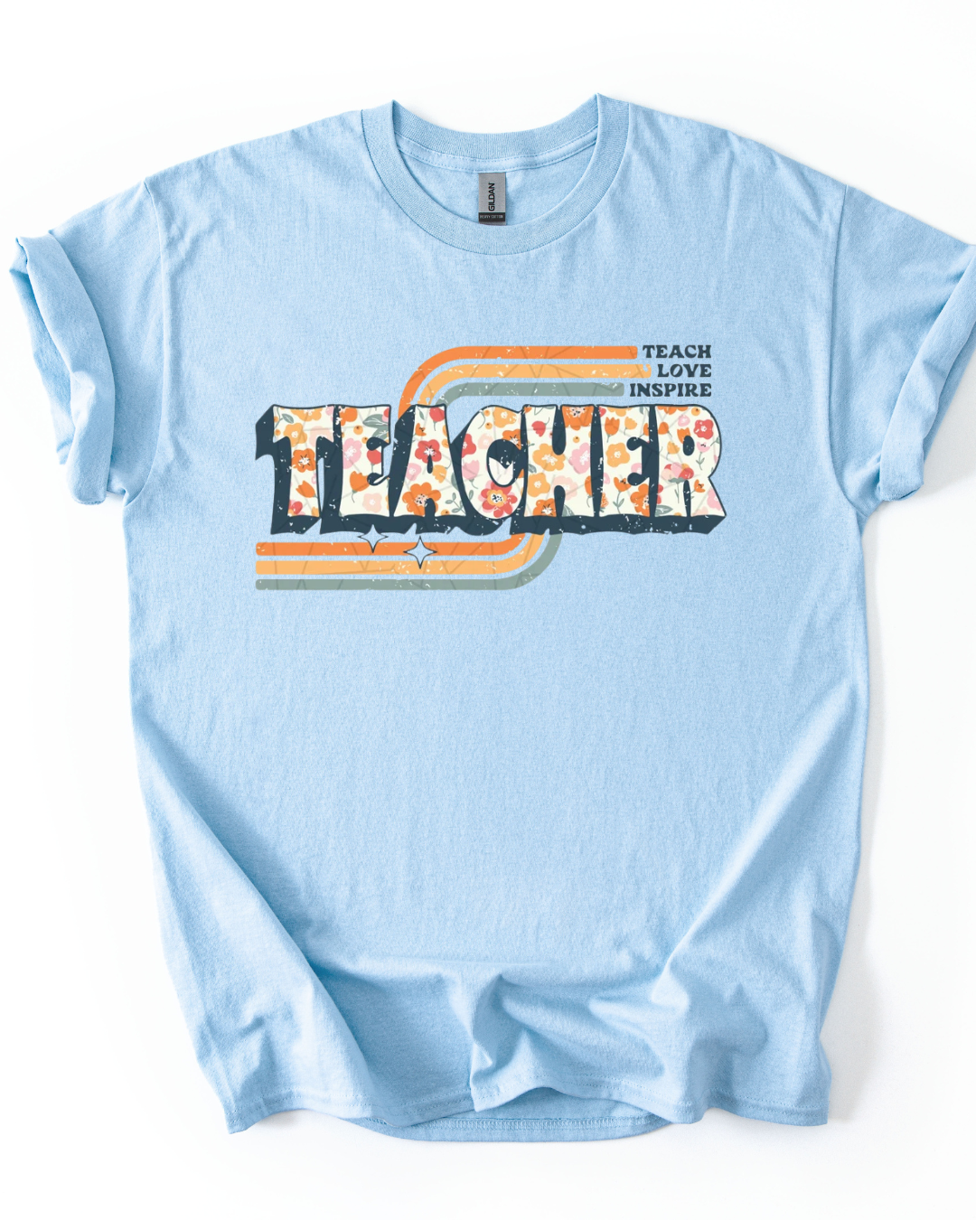 Teach Love Inspire - PREORDER