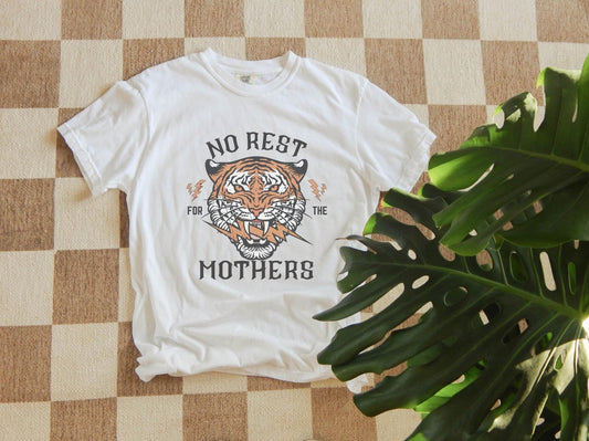 No Rest For The Mothers - PREORDER